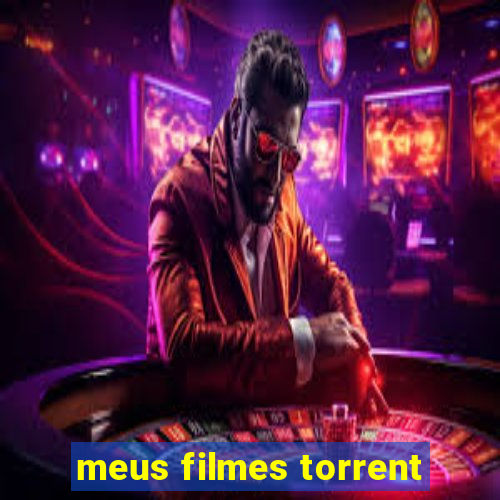 meus filmes torrent